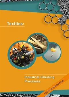 Schulfilm Textiles: Industrial Finishing Processes - Reihe: Textiles downloaden oder streamen