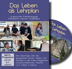Schulfilm Das Leben als Lehrplan - Angewandte Fröbelpädagogik: Partizipation, Inklusion, Qualifikation downloaden oder streamen