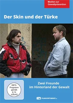 Schulfilm Der Skin und der Türke - Zwei Freunde im Hinterland der Gewalt downloaden oder streamen