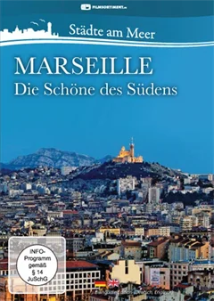 Schulfilm Städte am Meer: Marseille - Die Schöne des Südens downloaden oder streamen