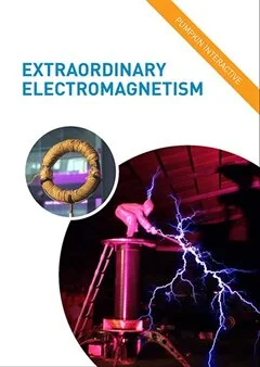 Schulfilm Extraordianry Electromagnetism - Reihe: Science downloaden oder streamen