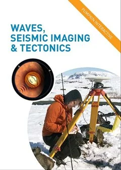 Schulfilm Waves, seismic Imaging and Tectonics - Reihe: Science downloaden oder streamen