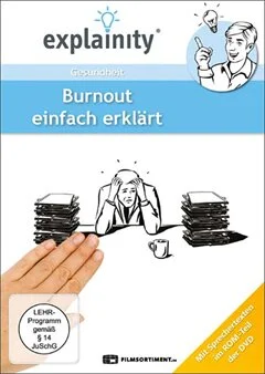 Schulfilm explainity® Erklärvideo - Burnout einfach erklärt downloaden oder streamen