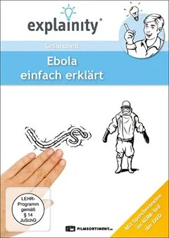 Schulfilm explainity® Erklärvideo - Ebola einfach erklärt downloaden oder streamen