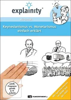 Schulfilm explainity® Erklärvideo - Keynesianismus vs. Monetarismus einfach erklärt downloaden oder streamen