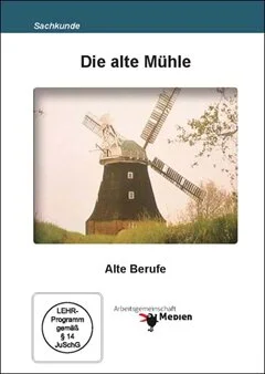 Schulfilm Die alte Mühle downloaden oder streamen