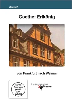 Schulfilm Goethe: Erlkönig downloaden oder streamen