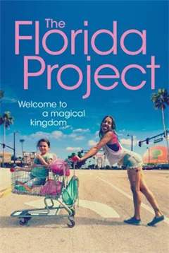 Schulfilm The Florida Project downloaden oder streamen