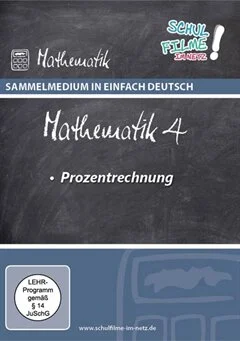 Schulfilm Sammelmedium in Einfach Deutsch: Mathematik 4 - Prozentrechnung downloaden oder streamen
