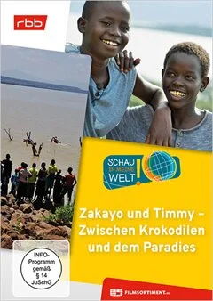 Schulfilm Zakayo und Timmy - Zwischen Krokodilen und dem Paradies downloaden oder streamen