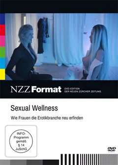 Schulfilm Sexual Wellness - Wie Frauen die Erotikbranche neu erfinden downloaden oder streamen