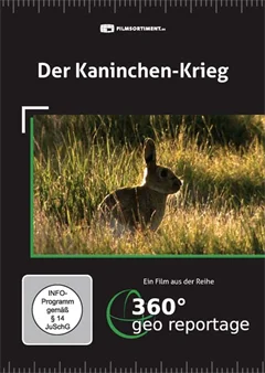 Schulfilm 360° - Die GEO-Reportage: Der Kaninchen-Krieg downloaden oder streamen