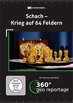 Schulfilm 360° - Die GEO-Reportage: Schach - Krieg auf 64 Feldern downloaden oder streamen