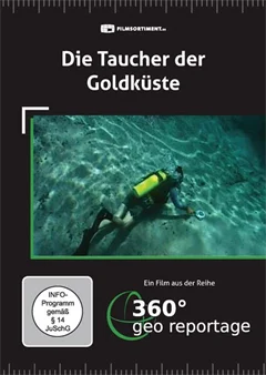 Schulfilm 360° - Die GEO-Reportage: Die Taucher der Goldküste downloaden oder streamen