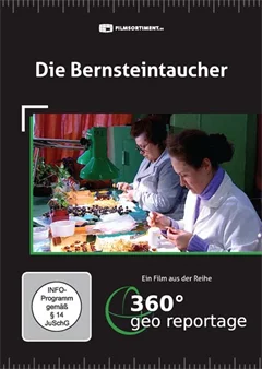 Schulfilm 360° - Die GEO-Reportage: Die Bernsteintaucher downloaden oder streamen