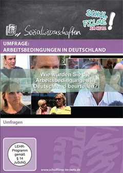 Schulfilm Umfrage: Arbeitsbedingungen in Deutschland downloaden oder streamen