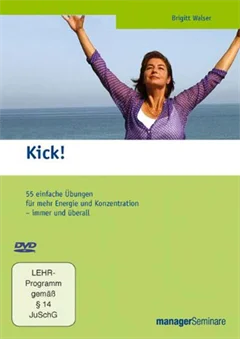Schulfilm Brigitt Walser: Kick! - 55 einfache Übungen für mehr Energie und Konzentration - immer und überall downloaden oder streamen