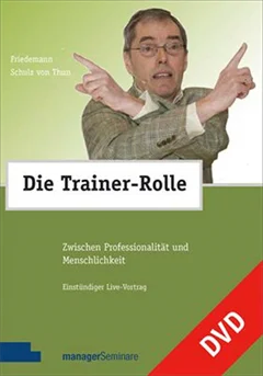Schulfilm Friedemann Schulz von Thun: Die Trainer-Rolle downloaden oder streamen