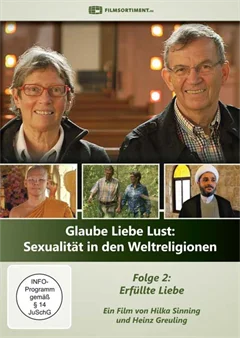 Schulfilm Glaube, Liebe, Lust: Liebe und Sexualität in den Weltreligionen downloaden oder streamen