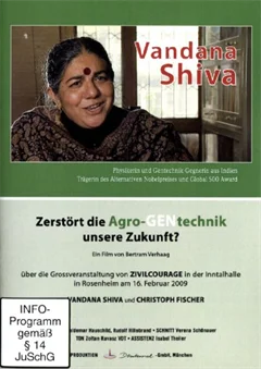 Schulfilm Vandana Shiva - Zerstört die Agro-GENtechnik unsere Zukunft? downloaden oder streamen