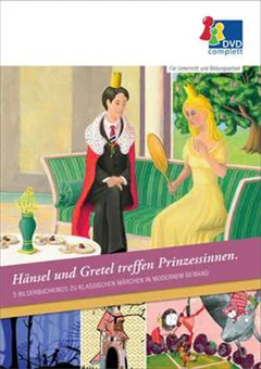 Schulfilm Hänsel und Gretel treffen Prinzessinnen - 3 Bilderbuchkinos downloaden oder streamen