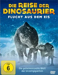 Schulfilm Die Reise der Dinosaurier - Flucht aus dem Eis downloaden oder streamen