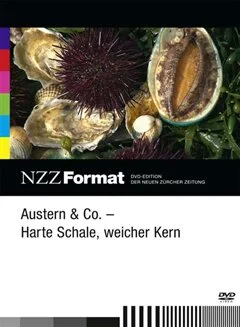 Schulfilm Austern & Co. - harte Schale, weicher Kern - NZZ-Format downloaden oder streamen