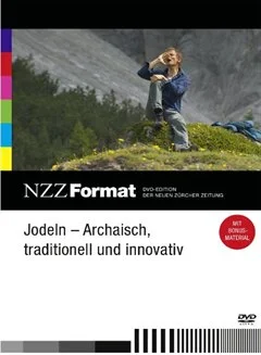 Schulfilm Jodeln - Archaisch, traditionell und inovativ - NZZ-Format downloaden oder streamen