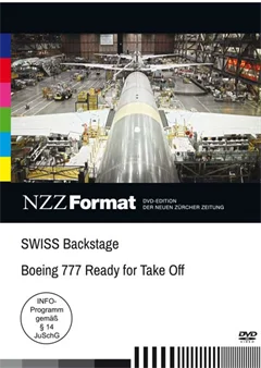 Schulfilm SWISS Backstage - Boeing 777 Ready for Take Off - NZZ-Format downloaden oder streamen
