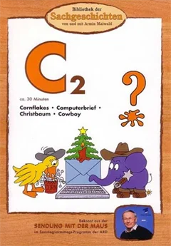 Schulfilm C2 - Bibliothek der Sachgeschichten: Cornflakes, Computerbrief, Christbaum, Cowboy downloaden oder streamen