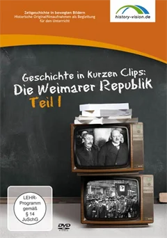 Schulfilm Geschichte in kurzen Clips: Die Weimarer Republik Teil 1 downloaden oder streamen