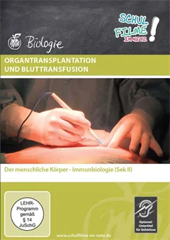 Schulfilm Organtransplantation und Bluttransfusion downloaden oder streamen