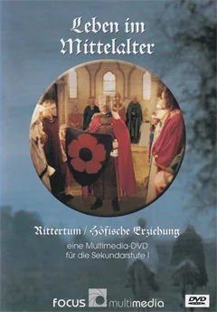 Schulfilm Rittertum - Leben im Mittelalter downloaden oder streamen