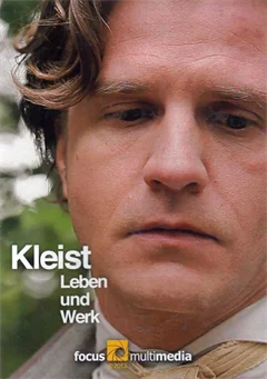 Schulfilm Heinrich von Kleist - Leben und Werk - in Auszügen downloaden oder streamen