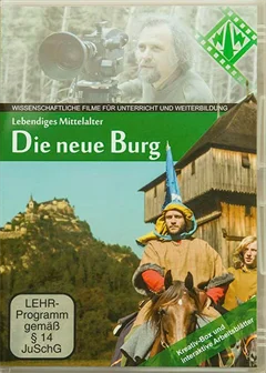 Schulfilm Lebendiges Mittelalter - Die neue Burg downloaden oder streamen