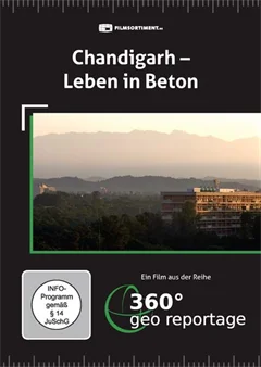 Schulfilm 360° - Die GEO-Reportage: Chandigarh - Leben in Beton downloaden oder streamen