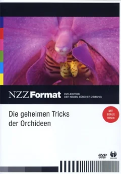 Schulfilm Die geheimen Tricks der Orchideen - NZZ Format downloaden oder streamen
