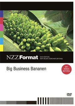 Schulfilm Big Business Bananen - NZZ-Format downloaden oder streamen