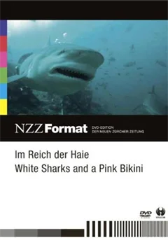 Schulfilm Im Reich der Haie / White Sharks and a Pink Bikini - NZZ Format downloaden oder streamen