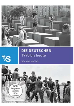 Schulfilm Zeitreisen - Die Deutschen 1990 bis heute - Wir sind ein Volk downloaden oder streamen
