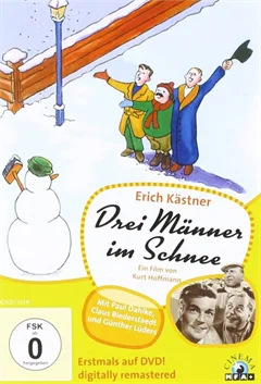 Schulfilm Erich Kästner: Drei Männer im Schnee - Mit Paul Dahlke, Claus Biederstaedt und Günter Lüders downloaden oder streamen