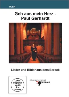 Schulfilm Geh aus mein Herz - Paul Gerhardt downloaden oder streamen