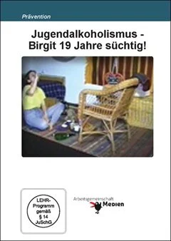Schulfilm Jugendalkoholismus - Birgit 19 Jahre süchtig! downloaden oder streamen