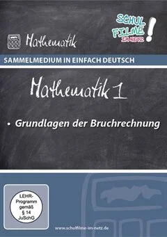 Schulfilm Sammelmedium in Einfach Deutsch: Mathematik 1 - Grundlagen der Bruchrechnung downloaden oder streamen