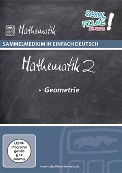 Schulfilm Sammelmedium in Einfach Deutsch: Mathematik 2 - Geometrie downloaden oder streamen