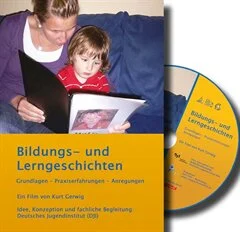 Schulfilm Bildungs- und Lerngeschichten - Grundlagen - Praxiserfahrungen - Anregungen downloaden oder streamen