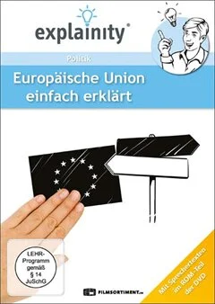 Schulfilm explainity® Erklärvideo - Europäische Union einfach erklärt downloaden oder streamen